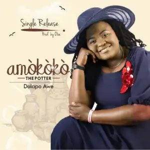 Dolapo Awe - Amokoko (The Potter)